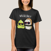 Wassa Bae Funny Food Wasabi Pun Dark BG T-shirt (Voorkant)