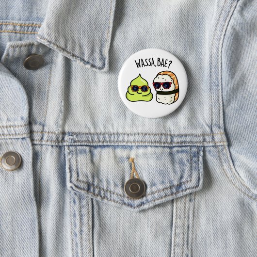 Wassa Bae Funny Food Wasabi Pun Ronde Button 5,7 Cm (In situ)
