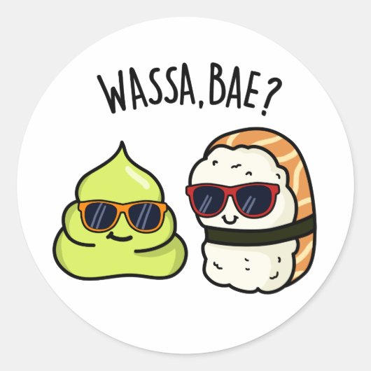 Wassa Bae Funny Food Wasabi Pun Ronde Sticker (Voorkant)