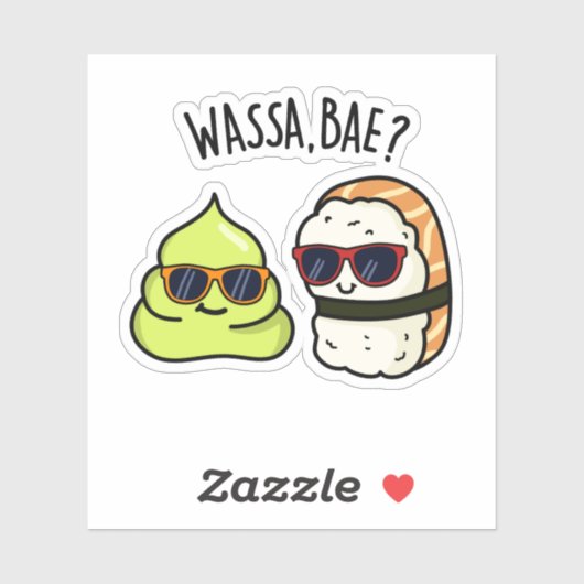 Wassa Bae Funny Food Wasabi Pun Sticker (Vel)