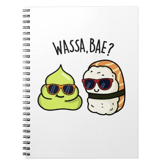 Wassa Bae Grappig Eten Wasabi Pun Notitieboek (Voorkant)