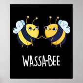 Wassabee Funny Wasabi Bee Pun Dark BG Poster (Voorkant)