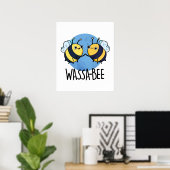 Wassabee Funny Wasabi Bee Pun Poster (Thuiskantoor)