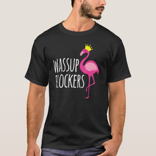 Wassup Flockers Pink Flamingo Hipster T-shirt (Voorkant)