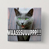 WASSUP - Kattenthema Vierkante Button 5,1 Cm (Voorkant)
