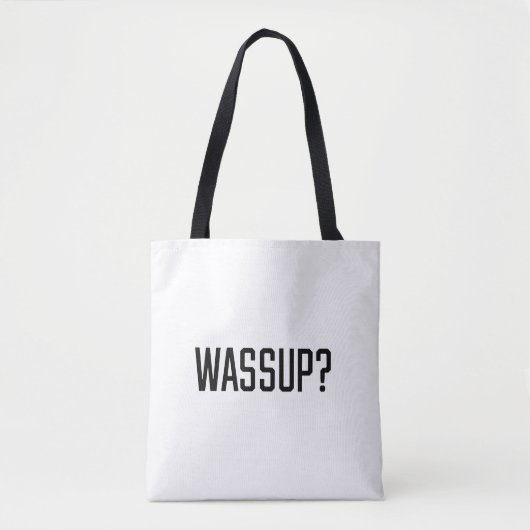 Wassup Tote Bag (Voorkant)