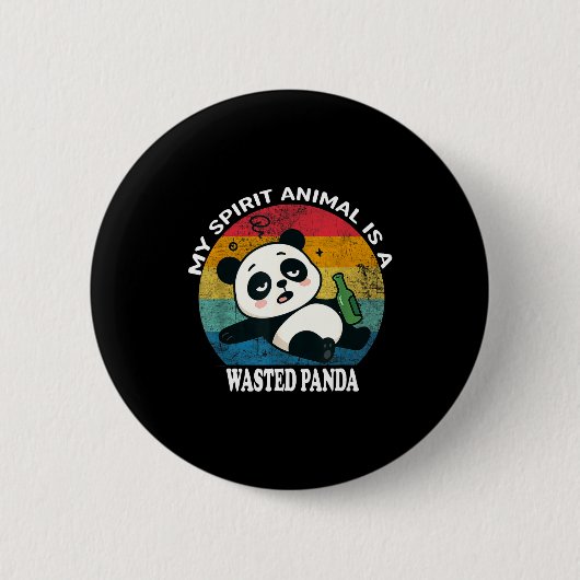 Wasted Panda Is Mijn Favoriete Dier Grappige Wasbe Ronde Button 5,7 Cm (Voorkant)