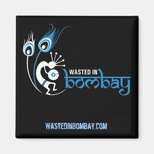 WastedInBombay.com Vierkante magneet (Voorkant)