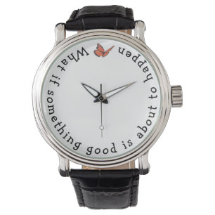 Wat als er iets goeds rond eWatch Horloge
