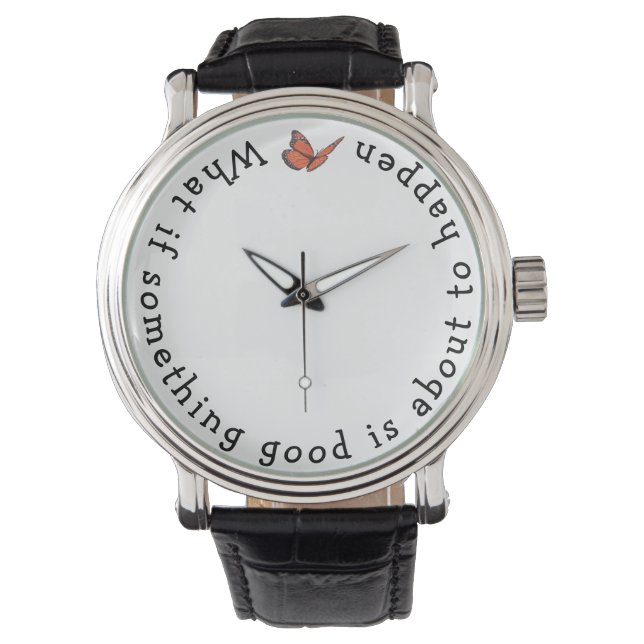 Wat als er iets goeds rond eWatch Horloge (Voorkant)