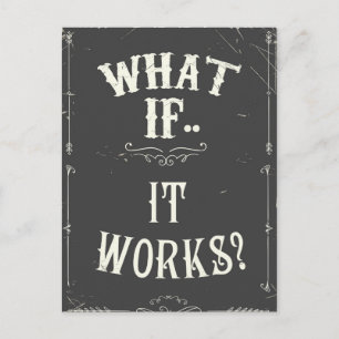 Wat als... het werkt? Inspirerende quote Briefkaart