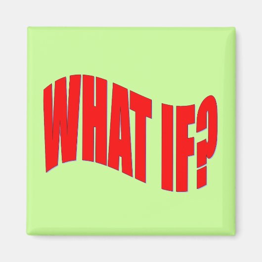 Wat als? magneet (Voorkant)