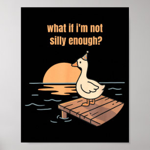 Wat als niet dom genoeg gans meme grappige eend poster
