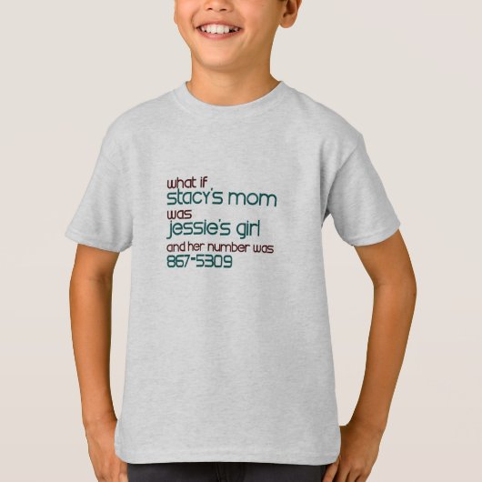 Wat als Stacy mama is... T-shirt (Voorkant)