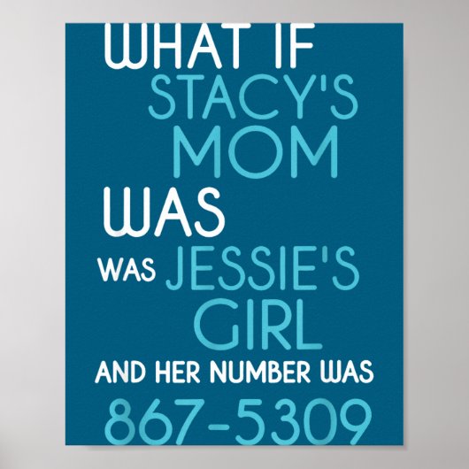 Wat Als Stacy's Moeder Een Meisje Was En Haar Numm Poster (Voorkant)
