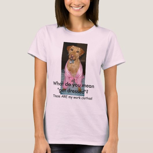 Wat bedoel je "Aankleden"? T-shirt (Voorkant)