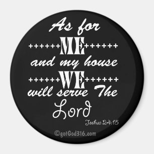 Wat betreft mij en mijn huis gotGod316.com Schrift Magneet