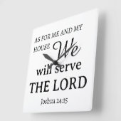 Wat betreft mij & mijn huis Joshua 24:15 Vierkante Klok (Hoek)