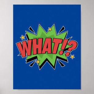 Wat? Bold Pop Art Comic Surprise Poster