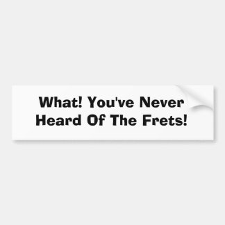 Wat! Bumber Sticker