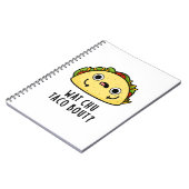 Wat Chu Taco Bout Leuke Taco-grap Notitieboek (Linkerzijde)