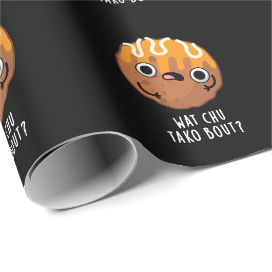 Wat Chu Tako Over Grappige Takoyaki Pun Donker BG Cadeaupapier (Rol Hoek)
