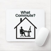 Wat commuteren? muismat (Met muis)