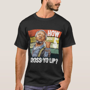 Wat dacht je van 5 Cross Yo Lips Son in Sanford Ci T-shirt