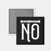 Wat dacht je van geen Typografie Magneet (Voorkant / Achterkant)