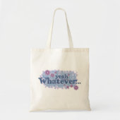 Wat dan ook... grafische slogan tas. tote bag (Voorkant)