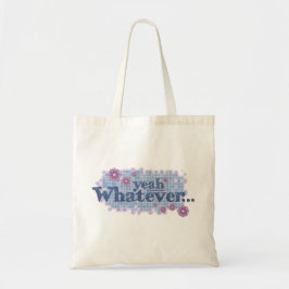 Wat dan ook... grafische slogan tas. tote bag