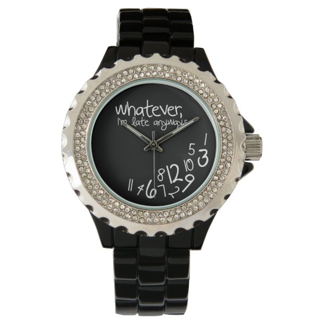 Wat dan ook, ik ben te laat. horloge (Voorkant)