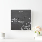 Wat dan ook, ik ben te laat... ... ... ... ....... vierkante klok (Huis)