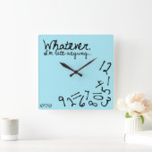 Wat dan ook, ik ben toch al laat - lichtblauw vierkante klok (Huis)