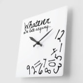 Wat dan ook, ik ben toch al laat vierkante klok (Hoek)