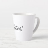 Wat dan ook! Latte Mok (Rechterhoek)