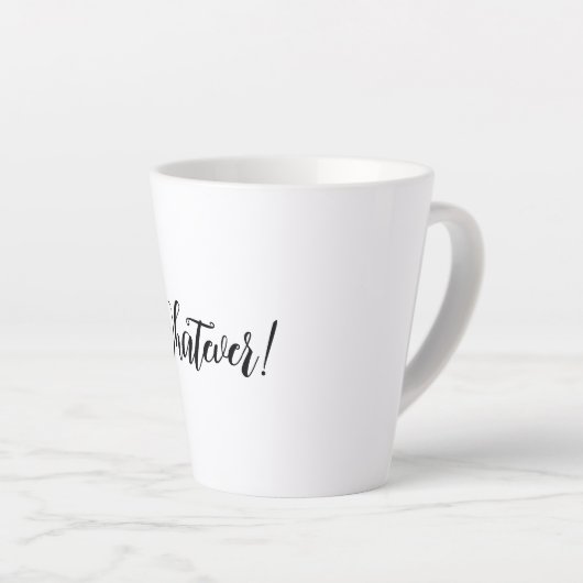 Wat dan ook! Latte Mok (Rechterhoek)