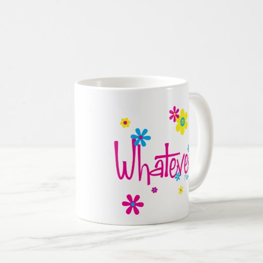 Wat dan ook. Mok (Voorkant rechts)