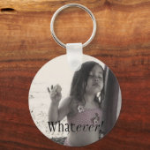 Wat dan ook. sleutelhanger (Voorkant)