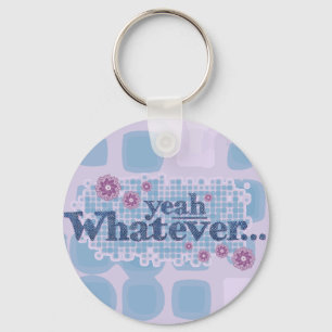 Wat dan ook... sleutelhanger. sleutelhanger
