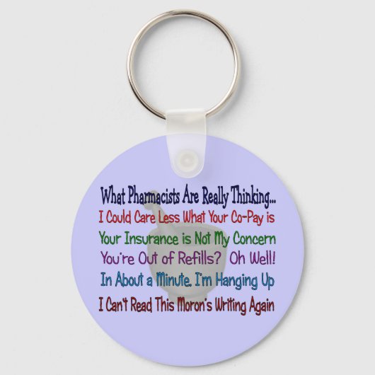 Wat de apothekers echt denken sleutelhanger (Voorkant)