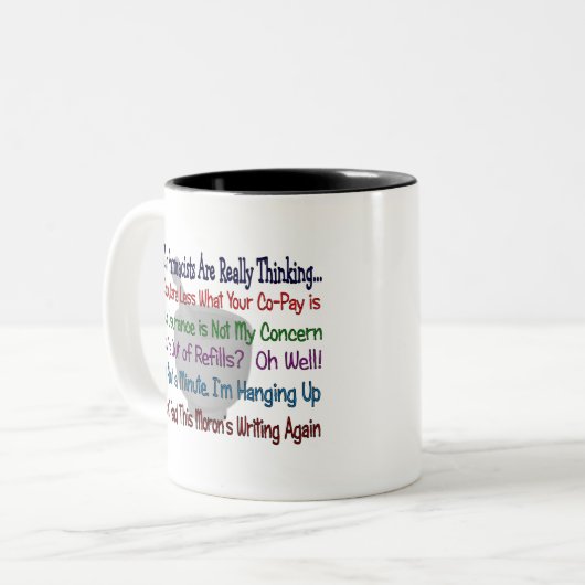 Wat de apothekers echt denken tweekleurige koffiemok (Voorkant links)