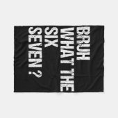 Wat De Bruh 67 Meme Grappig Zes Zeven Gen Alpha Sl Fleece Deken (Voorkant (Horizontaal))