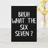 Wat De Bruh 67 Meme Grappige Zes Zeven Gen Alpha S Kaart (Gele Bloem)