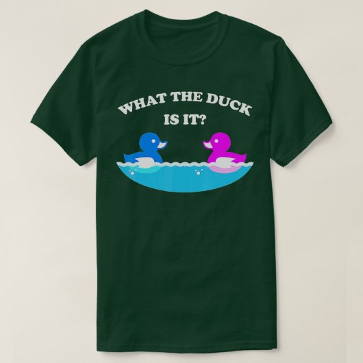 Wat de Duck is is het Baby Genderfeest T-shirt (Design voorkant)