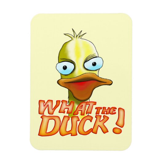Wat de Duck! Magneet (Verticaal)