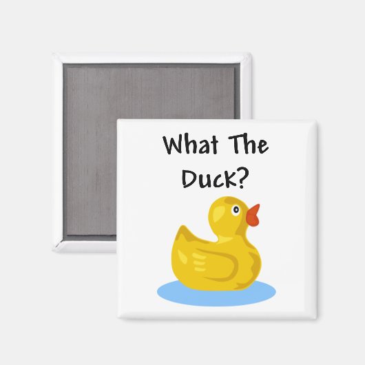 Wat de Duck? Magneet (Voorkant / Achterkant)