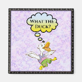 Wat de Duck? Magnet (Voorkant)