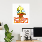 Wat de Duck! Poster (Thuiskantoor)
