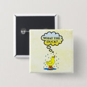 Wat de eend? Knop Vierkante Button 5,1 Cm (Voorkant /achterkant)